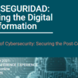 Foto de CIBERSEGURIDAD: Securing the Digital Transformation