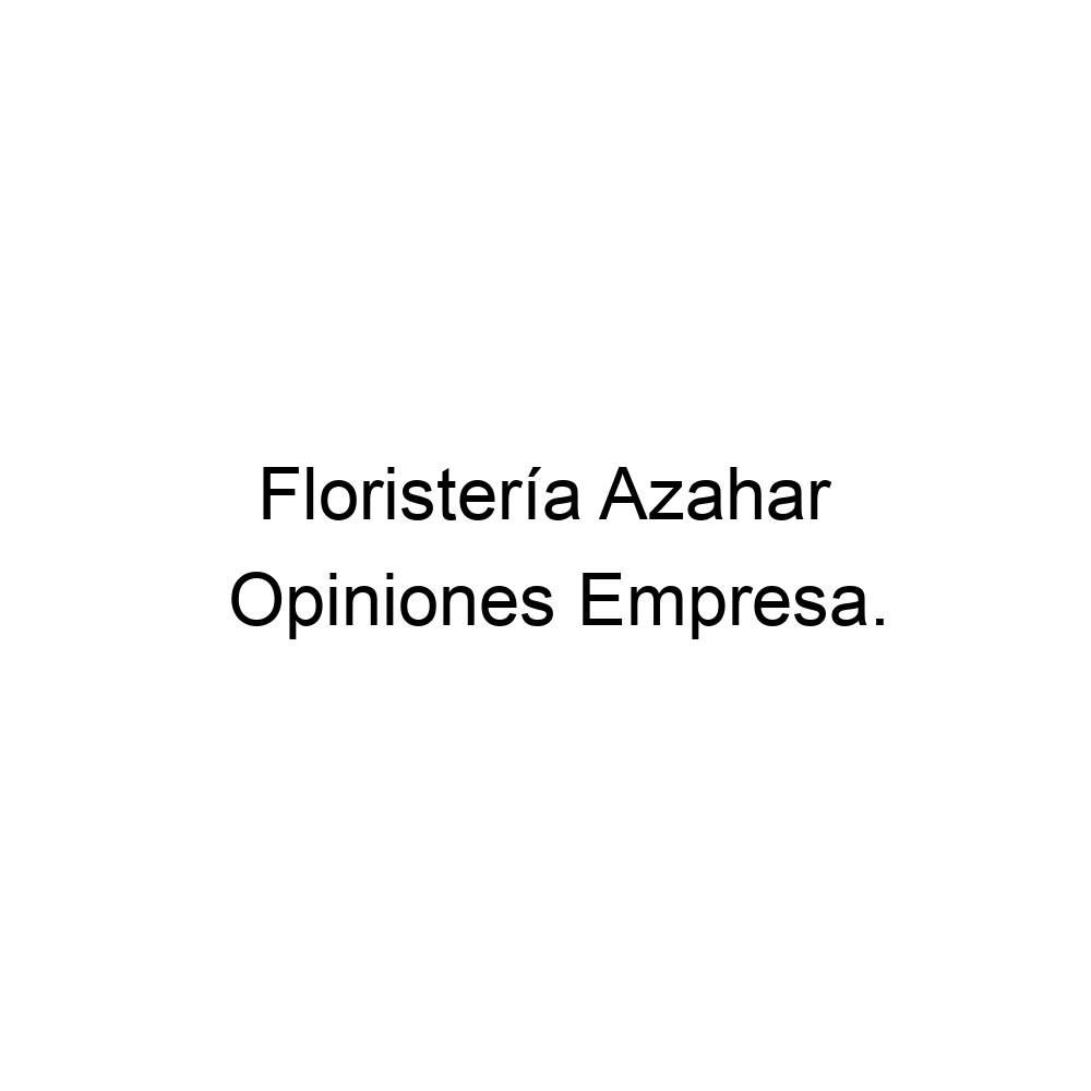 Opiniones Floristería Azahar, Puerto Real ▷ 663902844